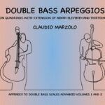 Double Bass Arpeggios - Volume II